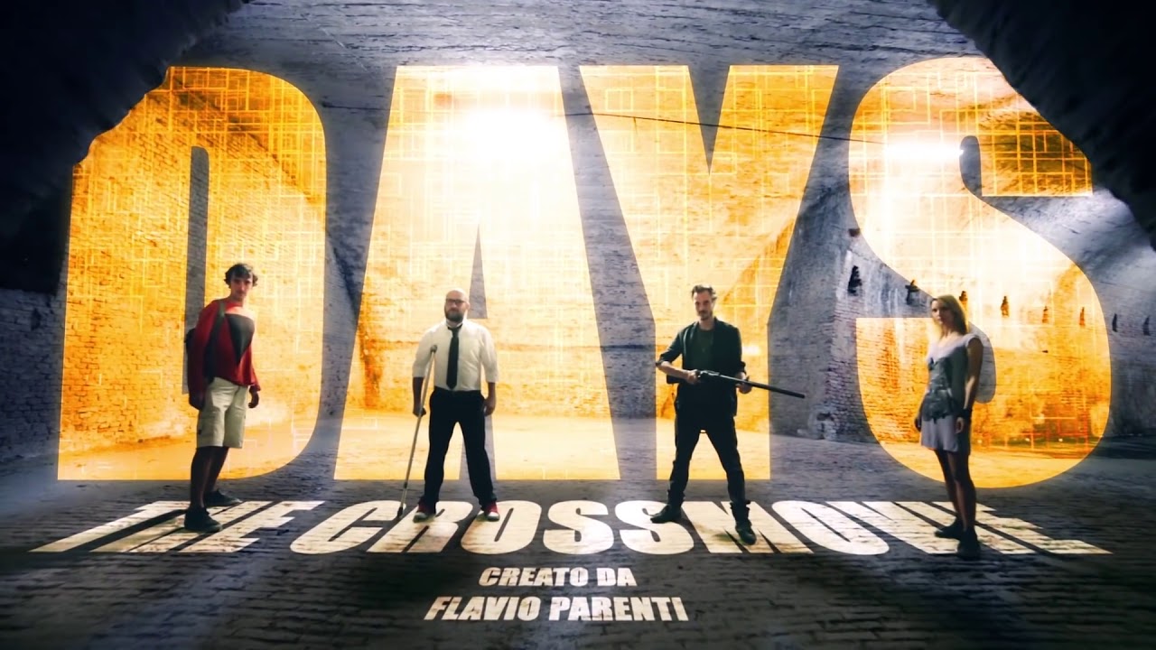 Days: The Crossmovie